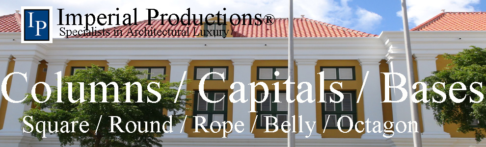 Imperial Column Capitals and Bases Decorative and Load Bearing USA and Canada shipping worldwide